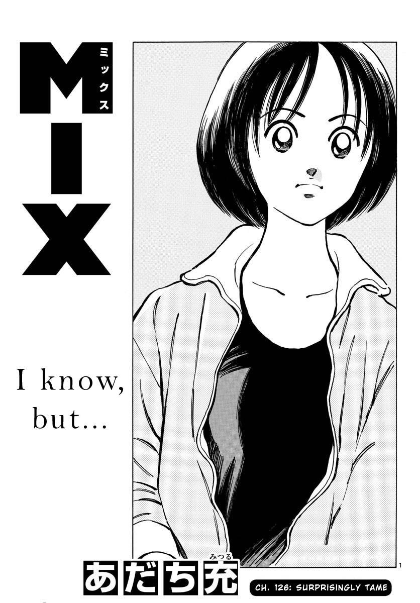 Mix - Chapter 126: Surprisingly Tame