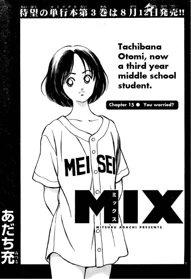 Mix - Chapter 15 : You Worried