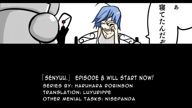 Senyuu. - Vol.1 Chapter 8: Chapter 8: The Hero Gets Tired