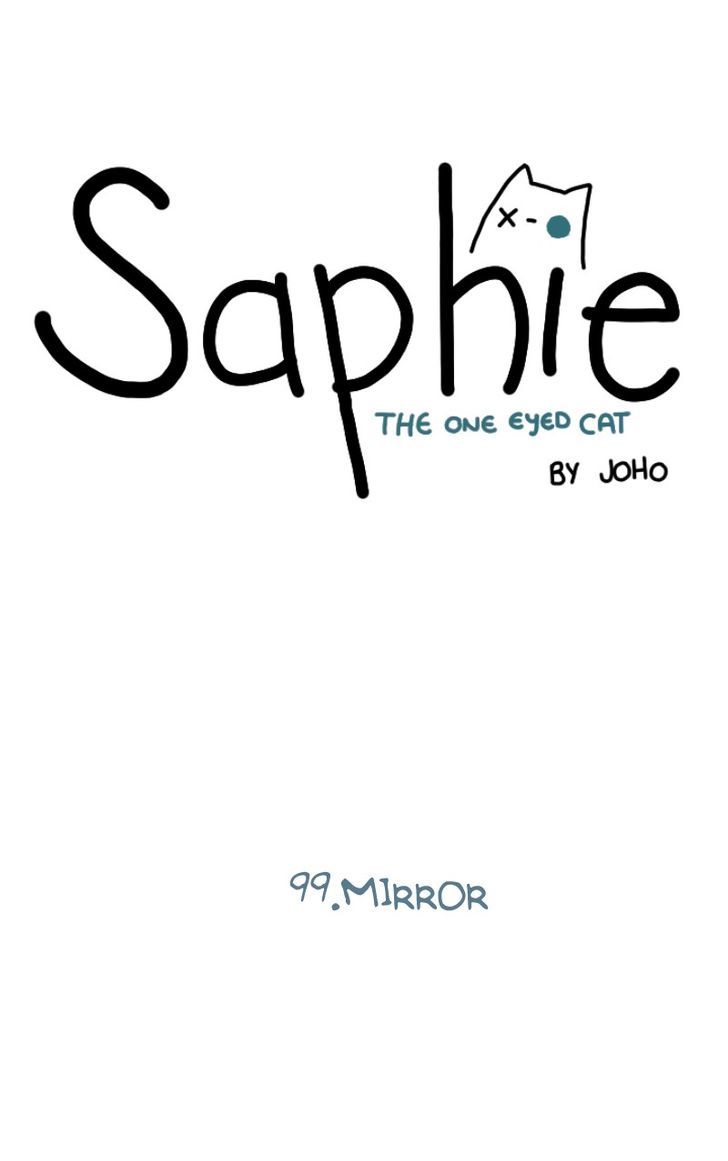 Saphie: The One-Eyed Cat - Chapter 99