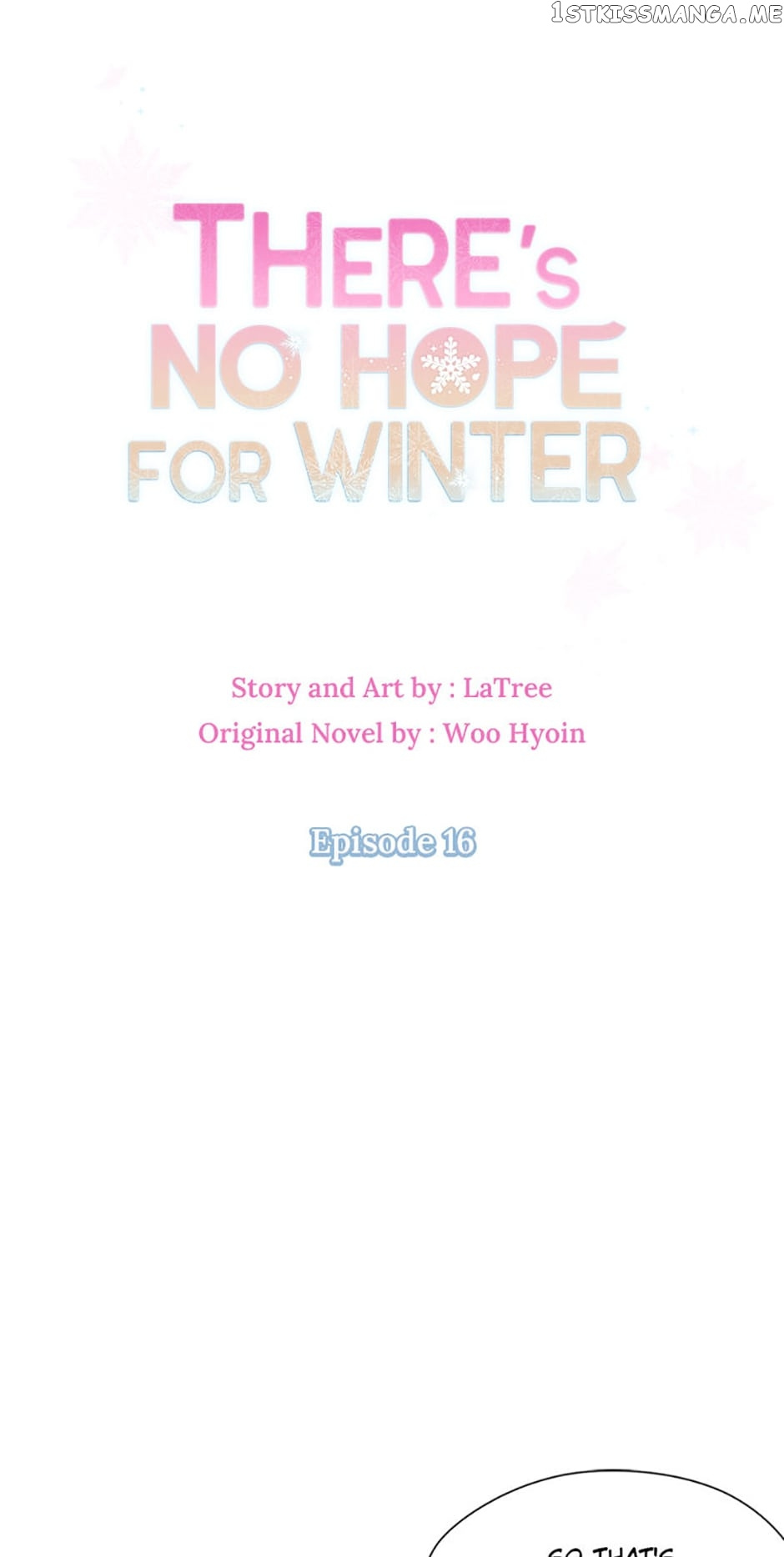 There’s No Hope For Winter - Chapter 16