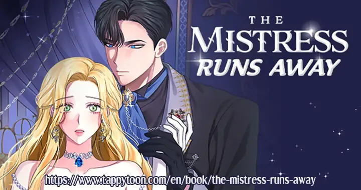 The Mistress Runs Away - Chapter 1