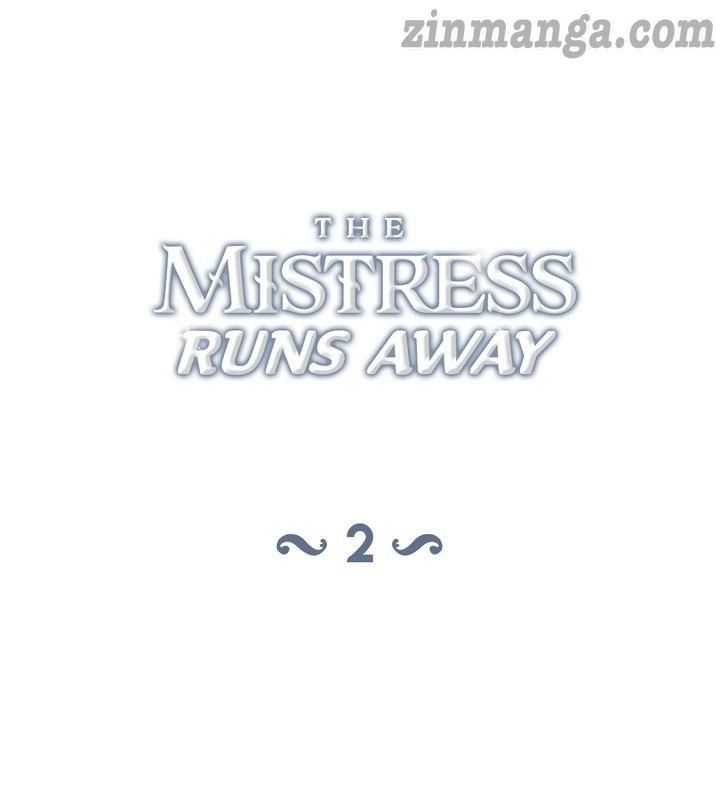 The Mistress Runs Away - Chapter 2