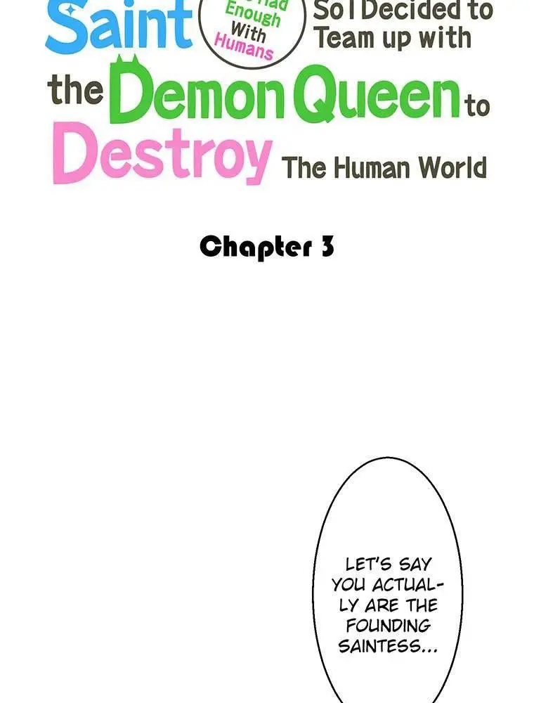 I'm A Saint But I've Had Enough With Humans So I Decided To Team Up With The Demon Queen To Destroy The Human World - Chapter 3