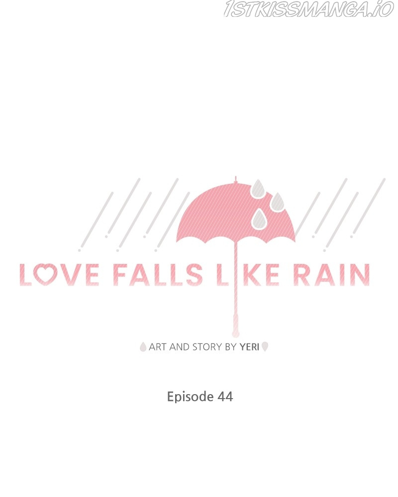 Love Falls Like Rain - Chapter 45