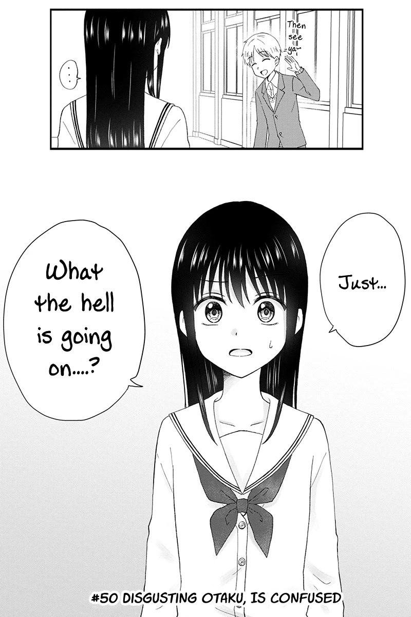 Kimoota, Idol Yarutteyo - Chapter 50: Disgusting Otaku Is Confused