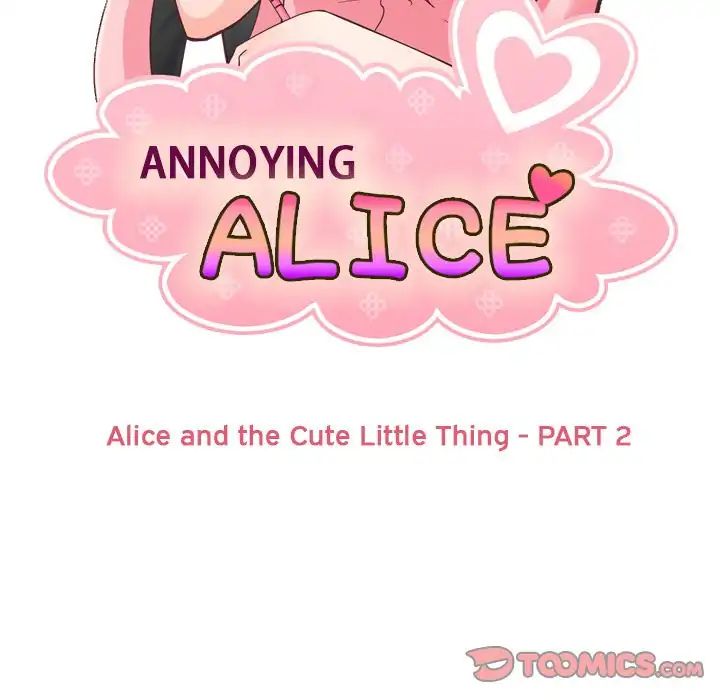 Annoying Alice - Chapter 67: Alice And The Cute Little Thing Part 1 & Alice And The Cute Little Thing Part 2