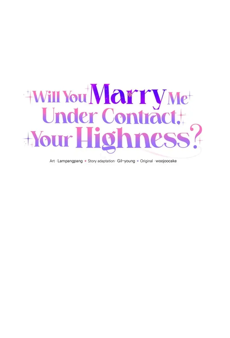 Will You Marry Me Under Contract, Your Highness? - Chapter 30