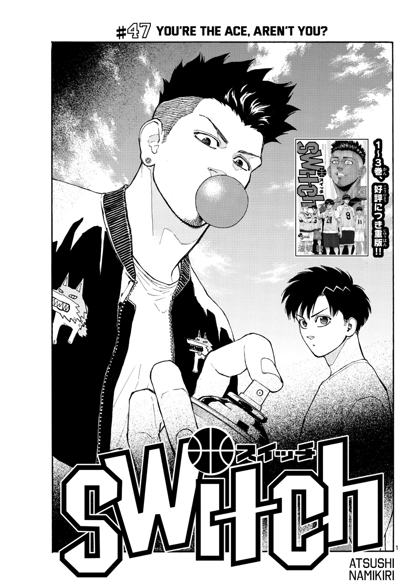 Switch (Atsushi Namikiri) - Vol.5 Chapter 47: You’re The Ace, Aren’t You?