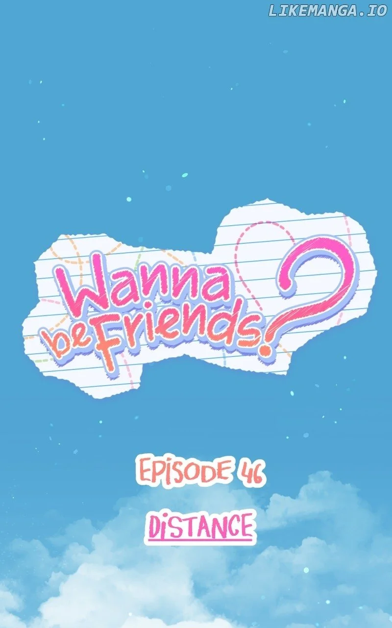 Wanna Be Friends? - Chapter 46