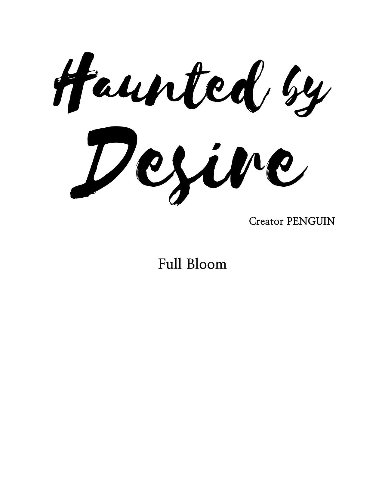 Haunted By Desire - Side. : Full Bloom (12)