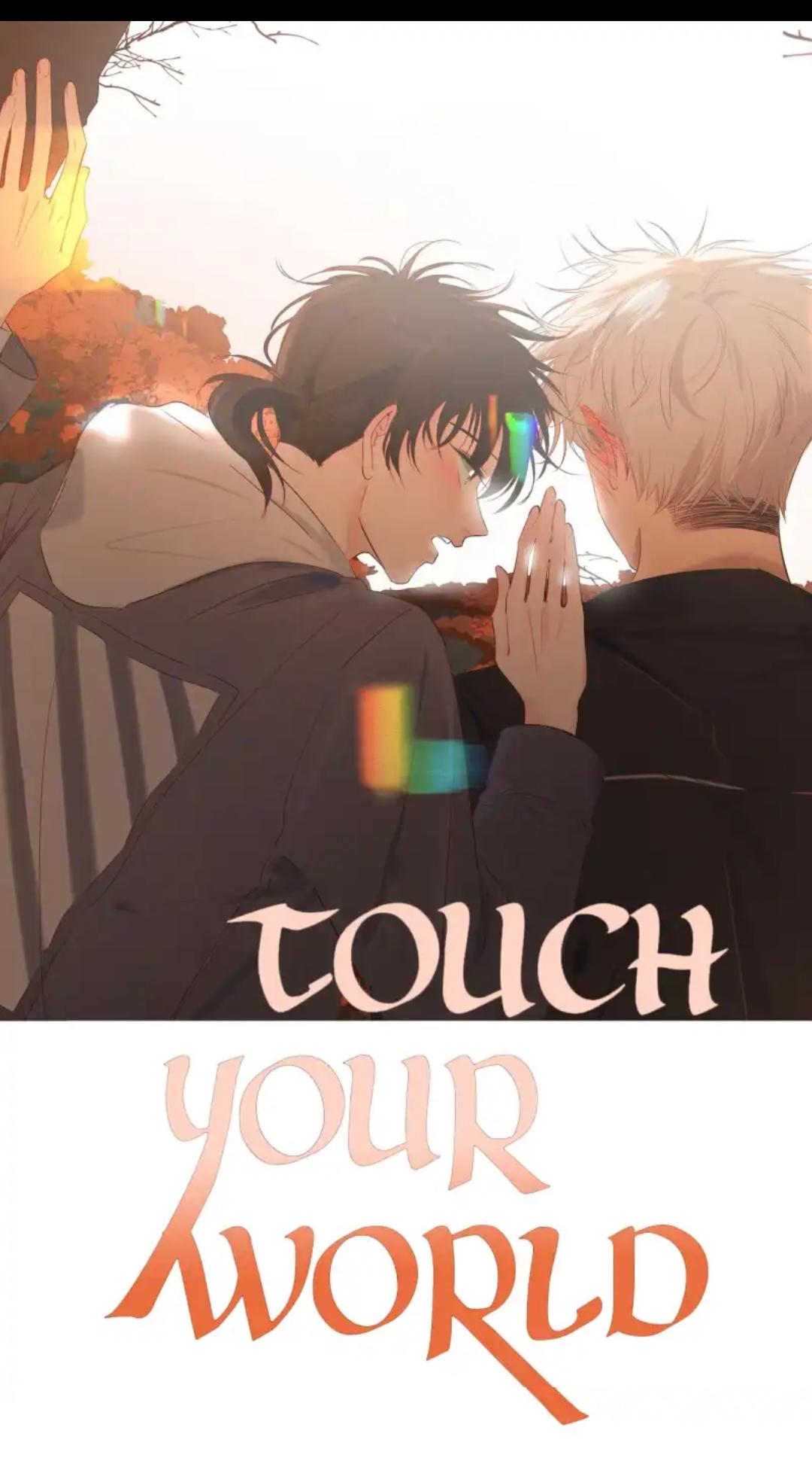 Touch Your World - Chapter 86