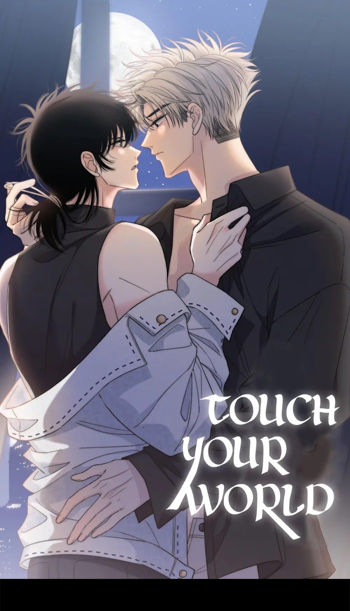 Touch Your World - Chapter 77