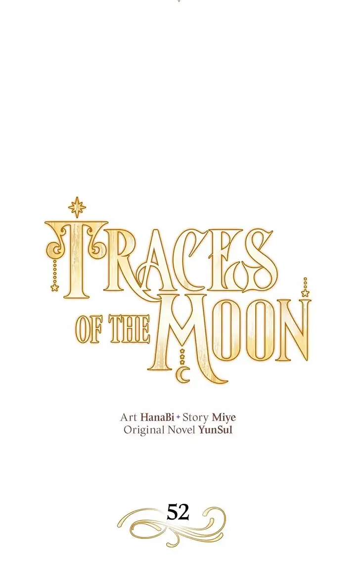 Traces Of The Moon - Chapter 52