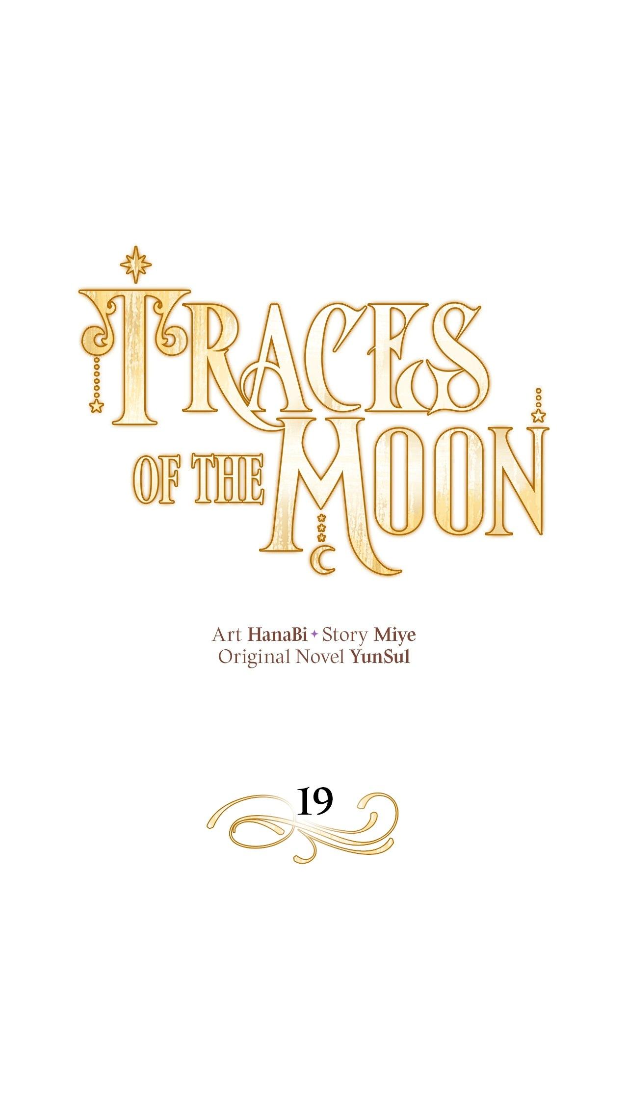 Traces Of The Moon - Chapter 19