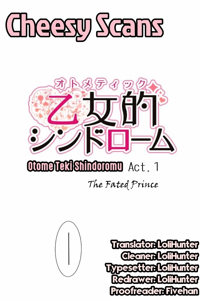 Otometeki Syndrome - Chapter 1 : Fated Prince