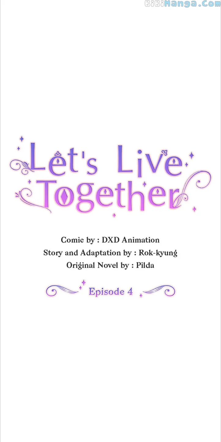 Let’s Live Together - Chapter 4