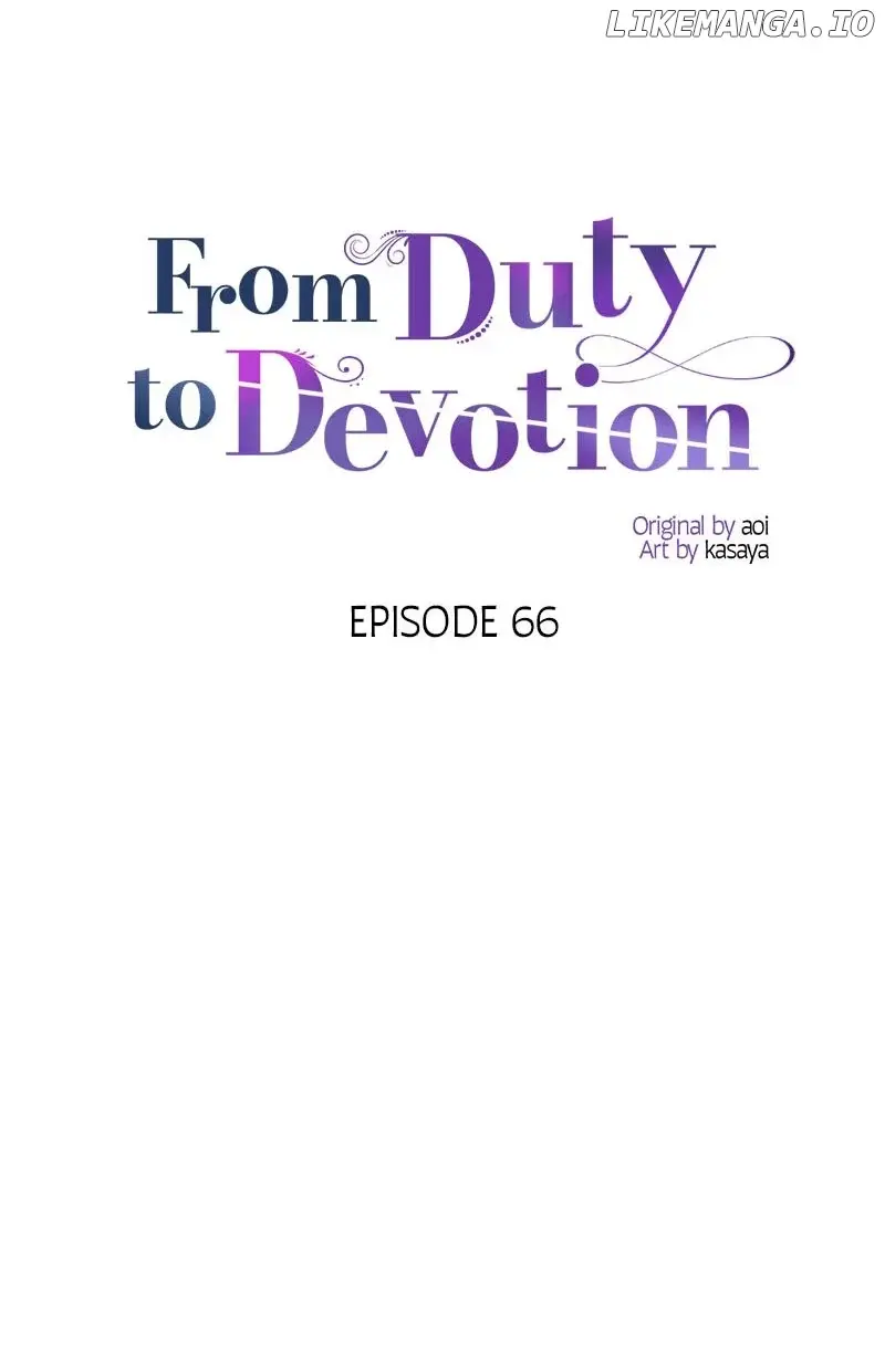 From Duty To Devotion - Chapter 66