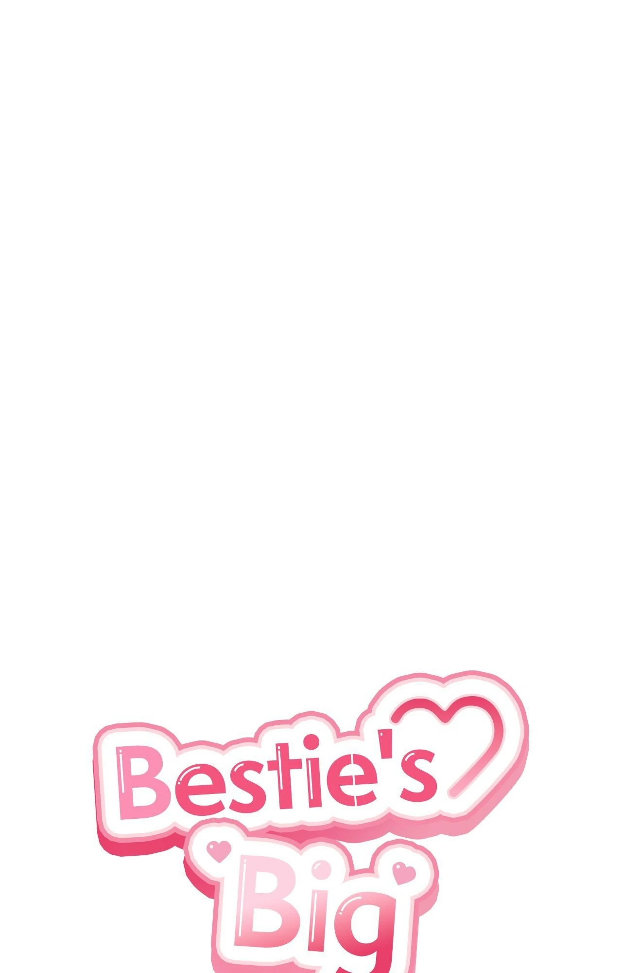 Bestie's Big Secret - Chapter 14