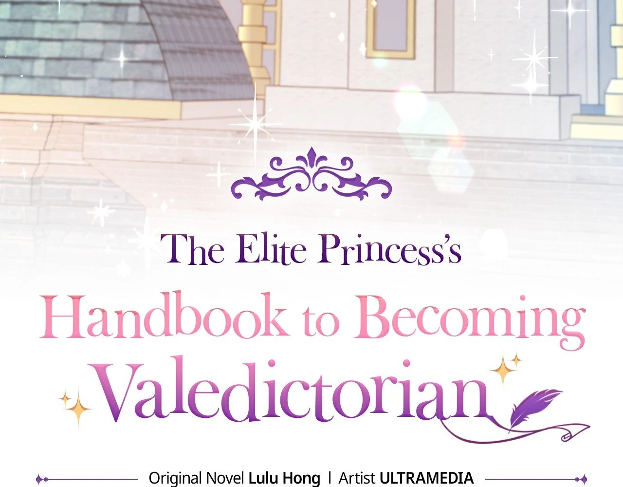 The Elite Princess’s Handbook to Becoming Valedictorian - Chapter 7