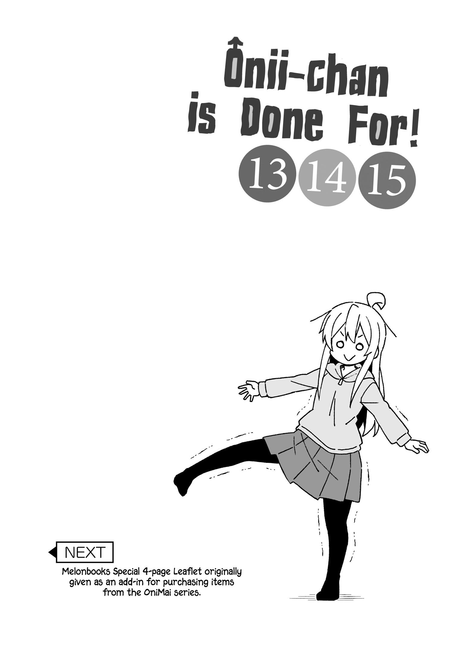 Onii-Chan Is Done For - Vol.5 Chapter 45.9: Omnibus 13-14-15 Extras