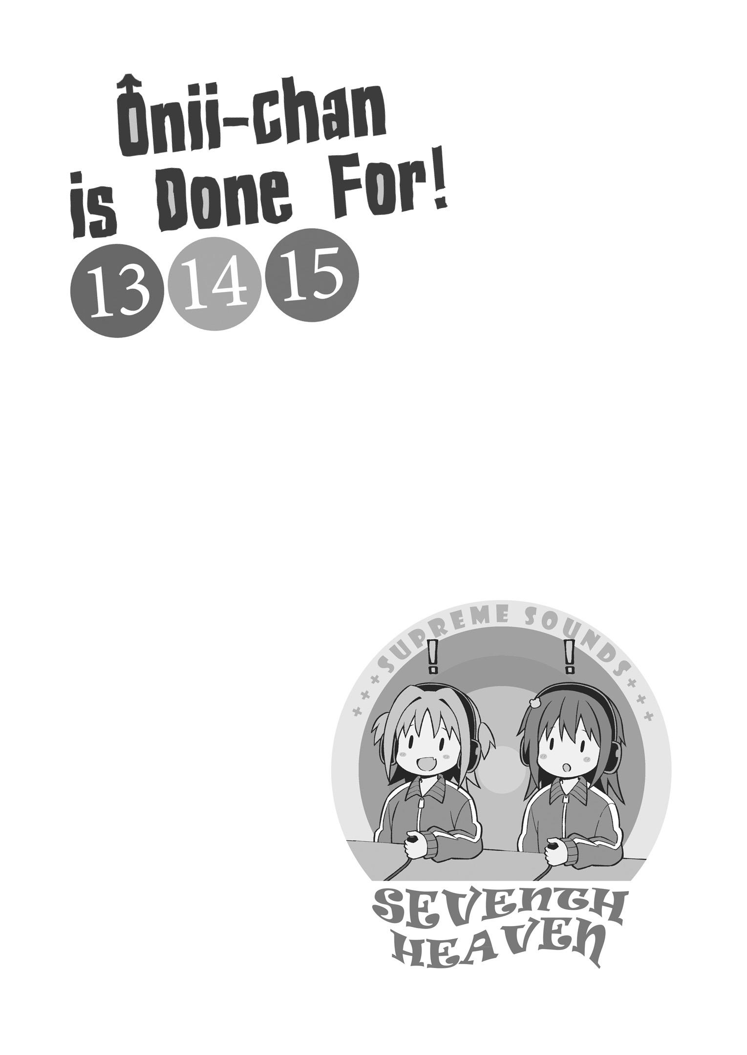 Onii-Chan Is Done For - Vol.5 Chapter 45.9: Omnibus 13-14-15 Extras