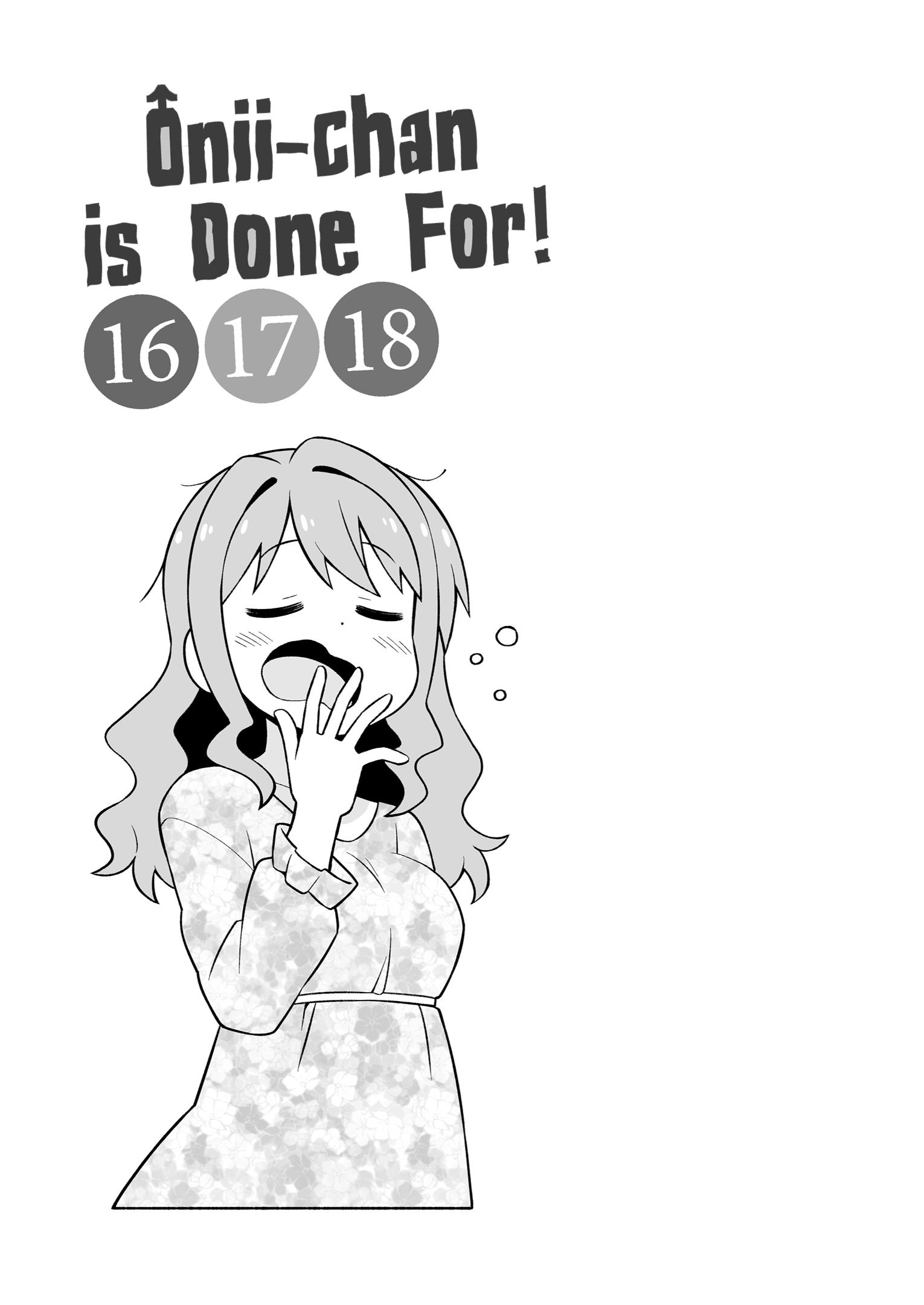 Onii-Chan Is Done For - Vol.6 Chapter 54.9: Omnibus 16-17-18 Extras