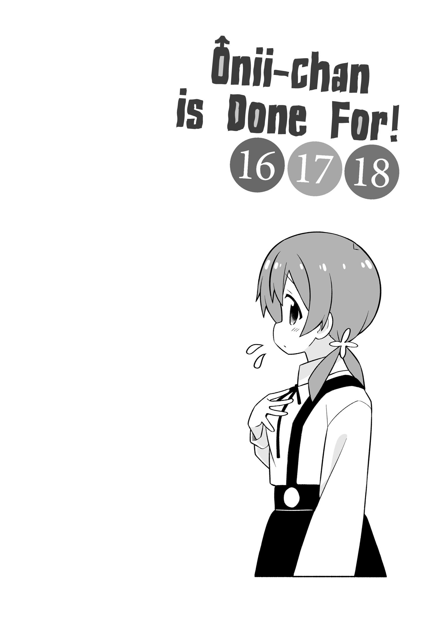 Onii-Chan Is Done For - Vol.6 Chapter 54.9: Omnibus 16-17-18 Extras