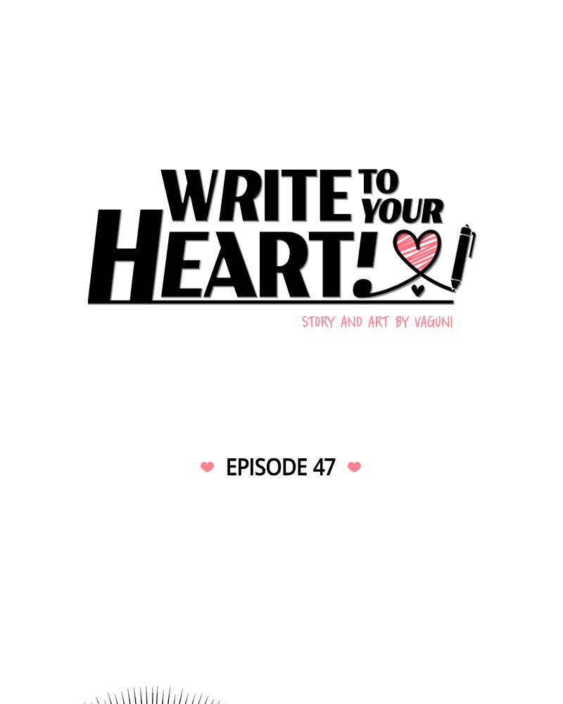 Write To Your Heart! - Chapter 47