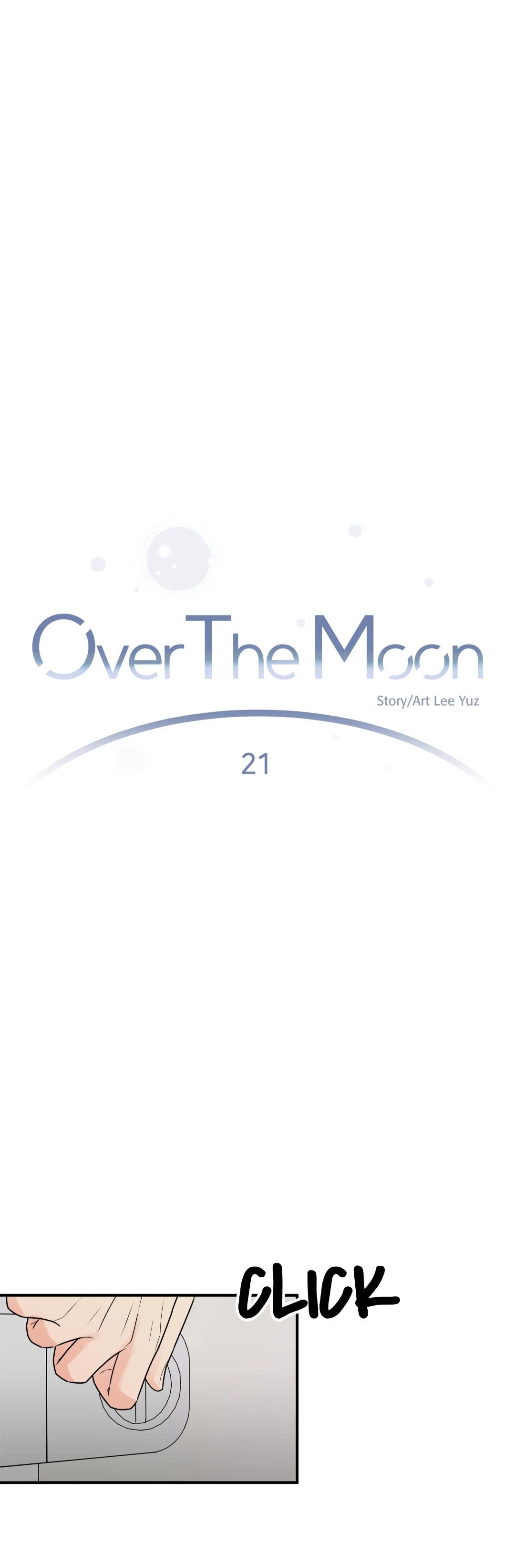 Over The Moon - Chapter 21