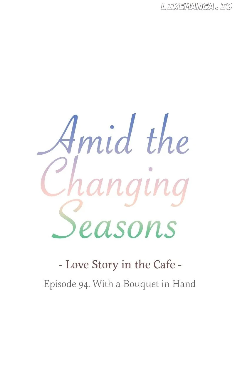 Amid The Changing Seasons - Chapter 94