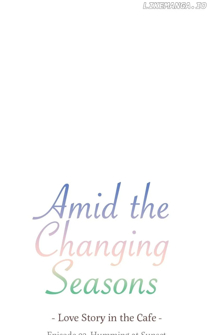 Amid The Changing Seasons - Chapter 93