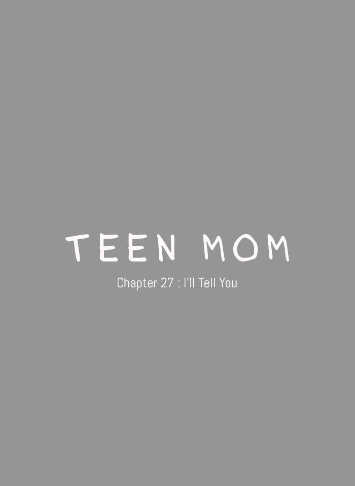 Teen Mom - Chapter 27