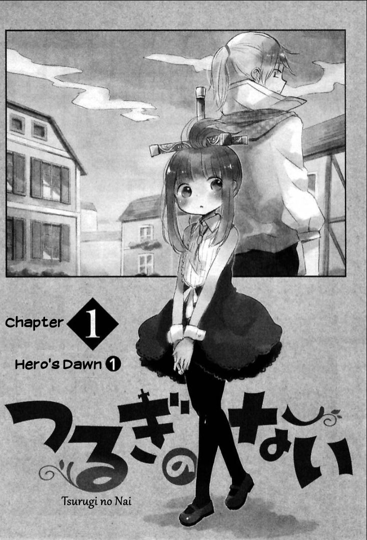 Tsurugi No Nai - Chapter 1 : Hero's Dawn 1