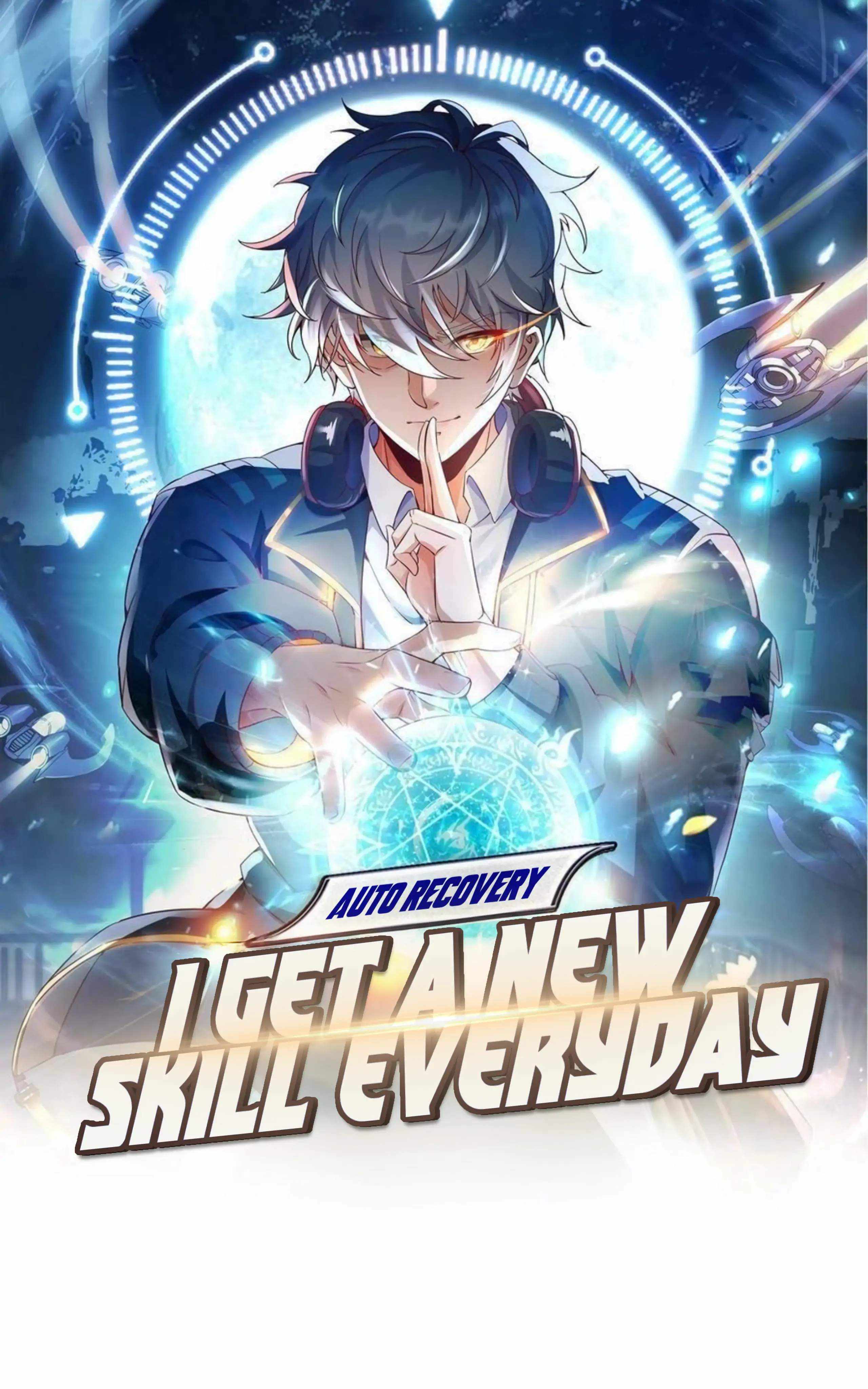 Aura Recovery: I Get A New Skill Everyday - Chapter 2