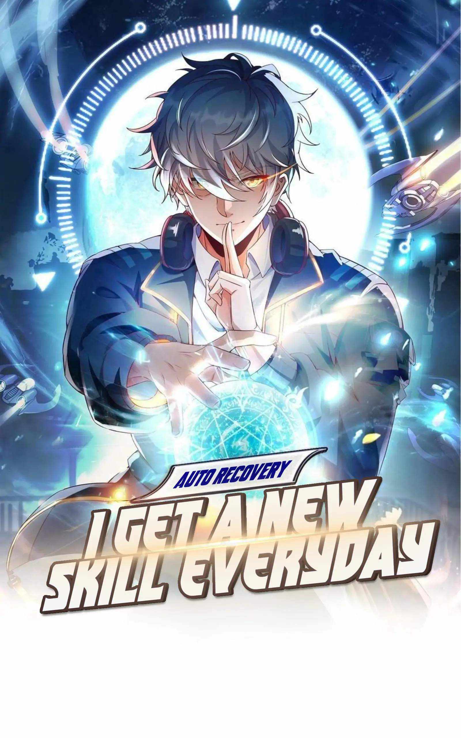 Aura Recovery: I Get A New Skill Everyday - Chapter 1