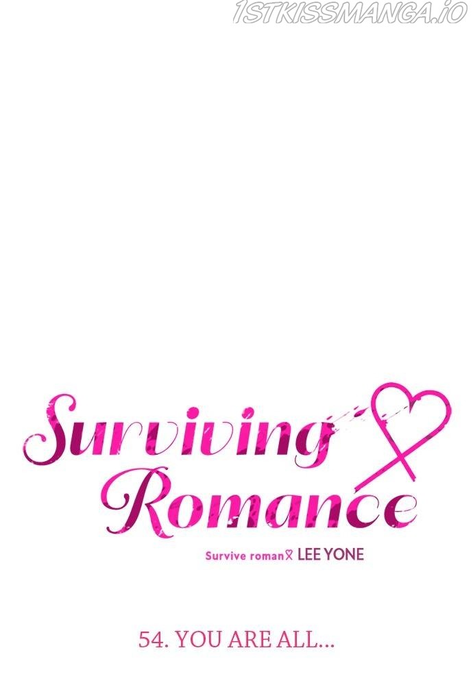 Surviving Romance - Chapter 54