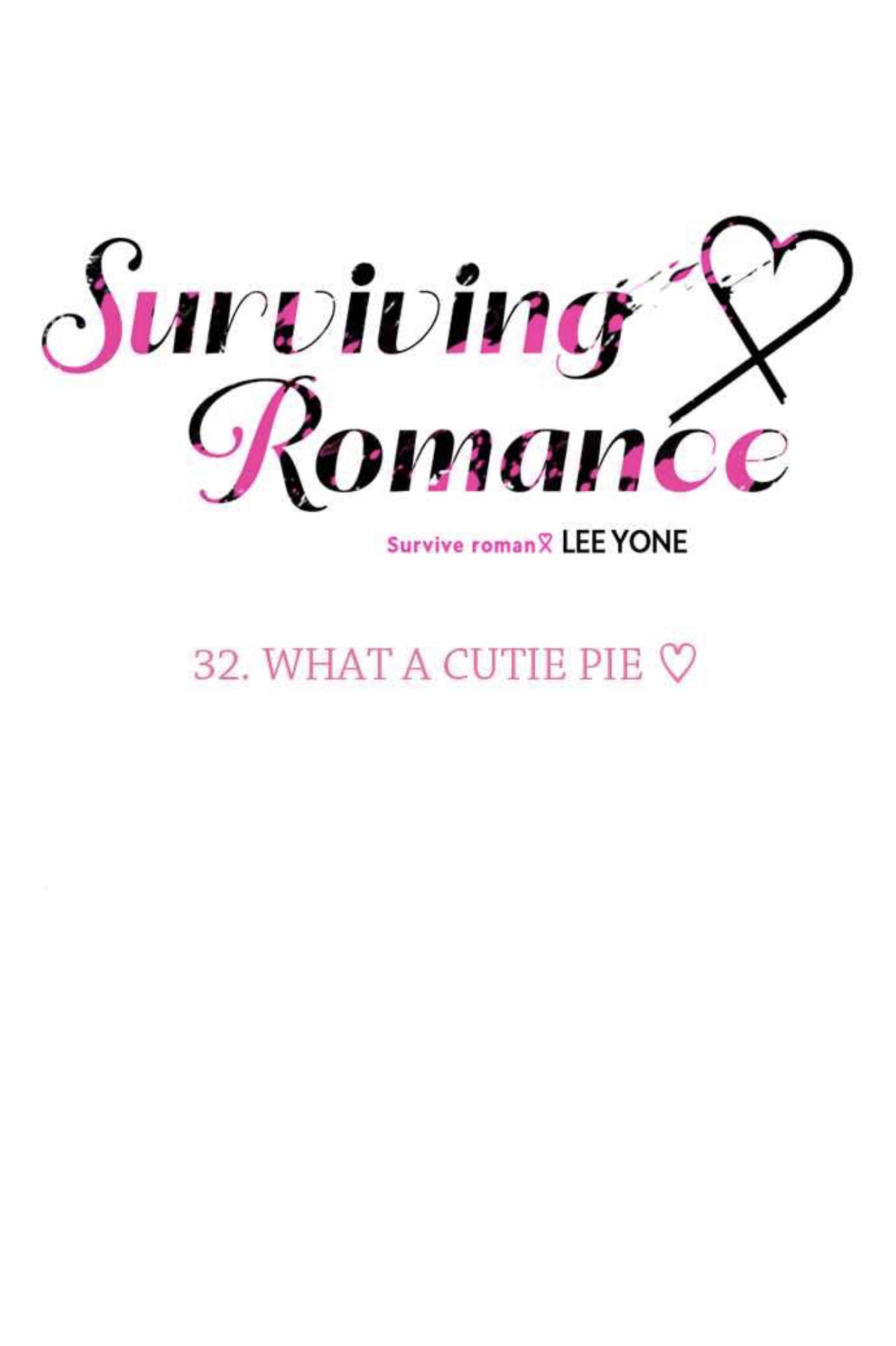 Surviving Romance - Chapter 32