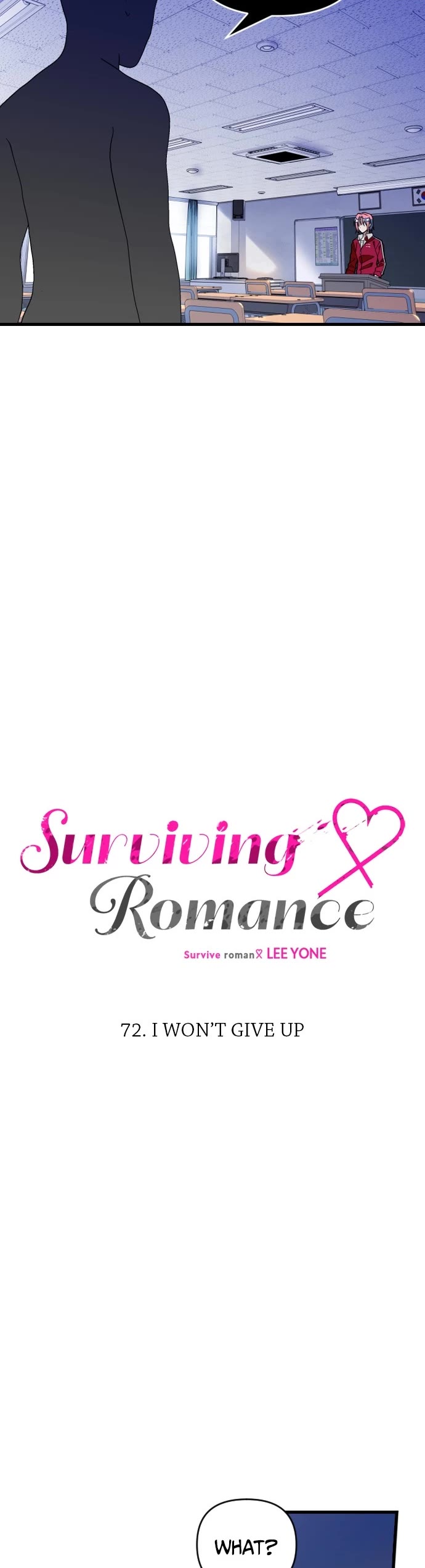 Surviving Romance - Chapter 72: Ep. 72 - I Won't Give Up