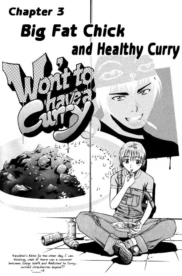 Addicted To Curry - Vol.1 Chapter 3 : Big Fat Chick And Healthy Curry