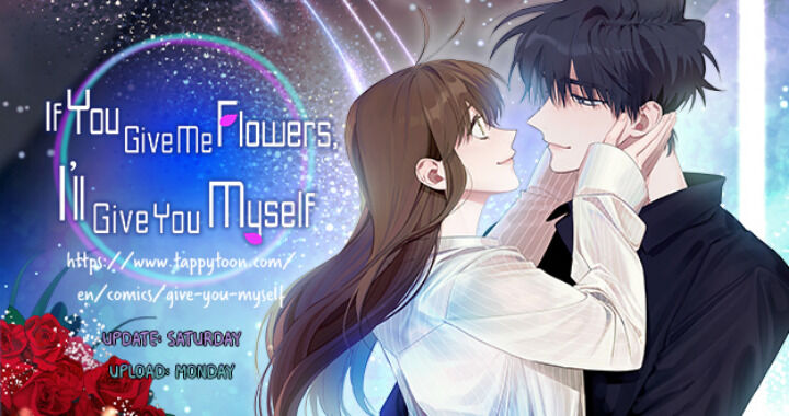 Give Me A Flower, And I’ll Give You All Of Me - Chapter 26