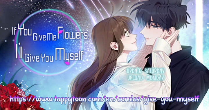 Give Me A Flower, And I’ll Give You All Of Me - Chapter 40