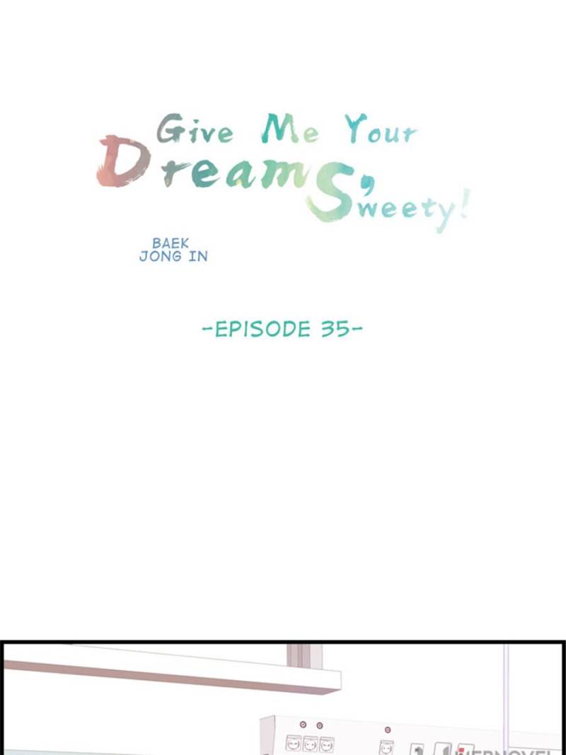 Give Me Your Dreams, Sweety! - Chapter 35