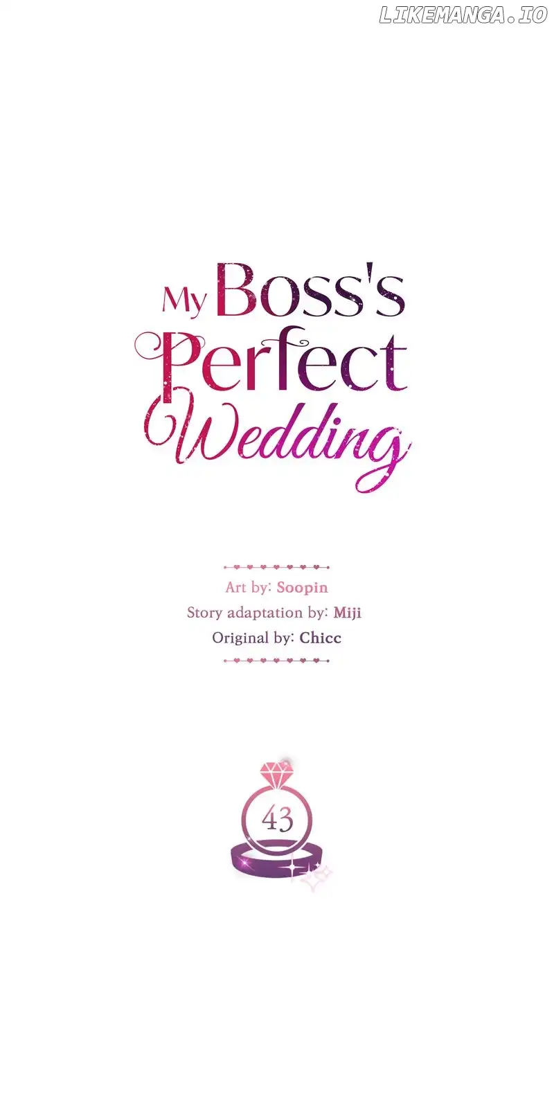 My Boss’s Perfect Wedding - Chapter 43