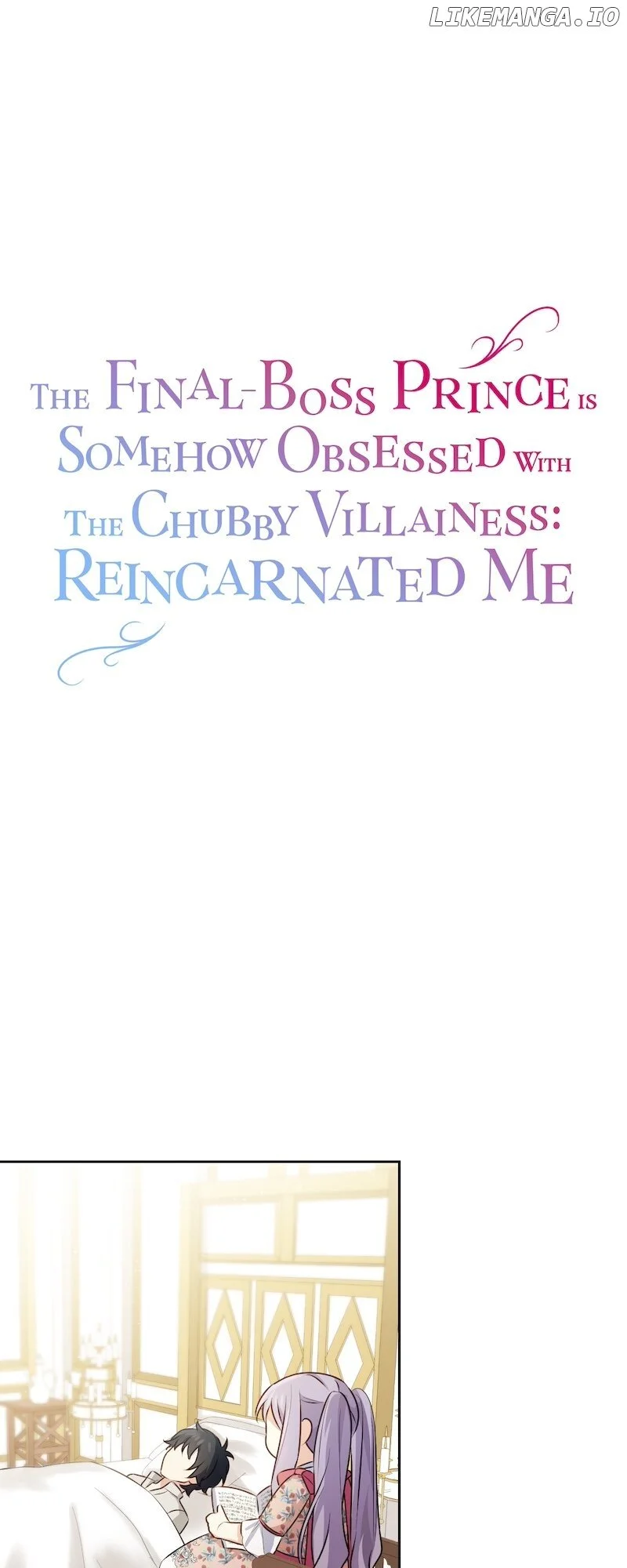 The Final-Boss Prince Is Somehow Obsessed With The Chubby Villainess: Reincarnated Me - Chapter 4