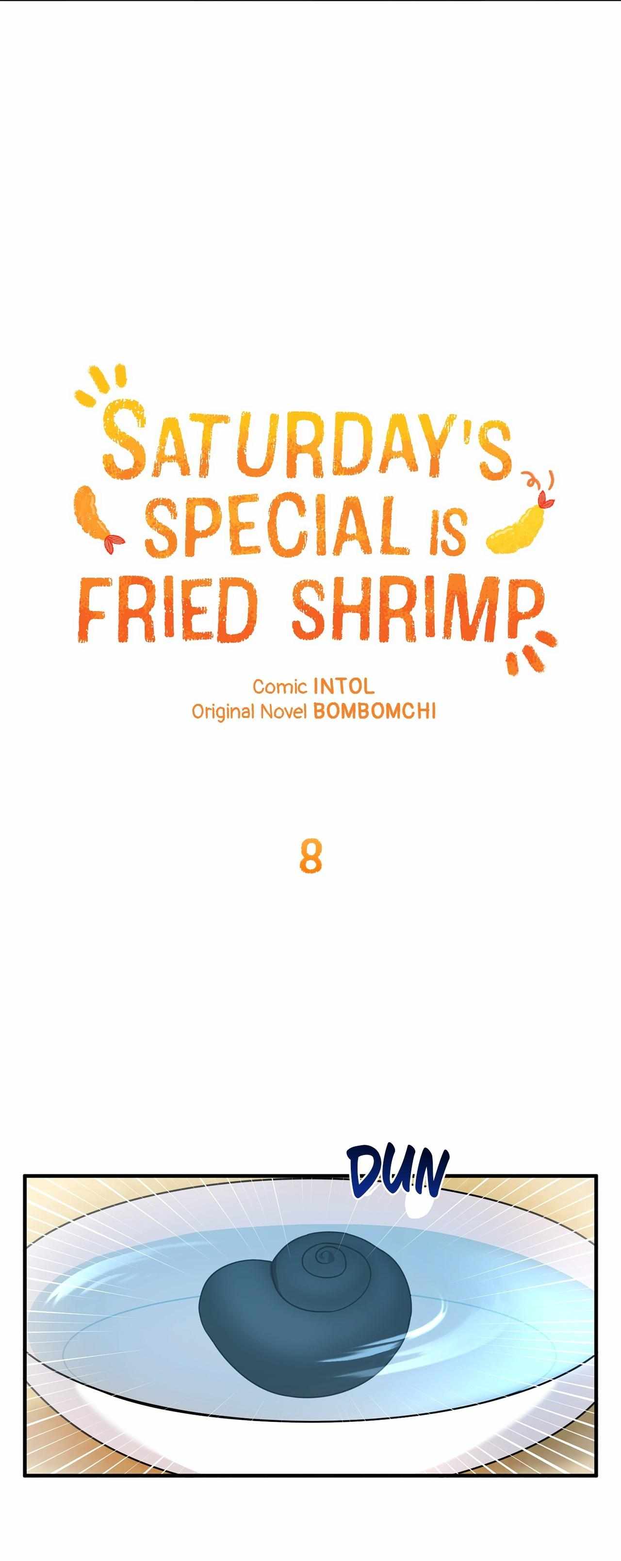 Fried Shrimp On Saturday - Chapter 8