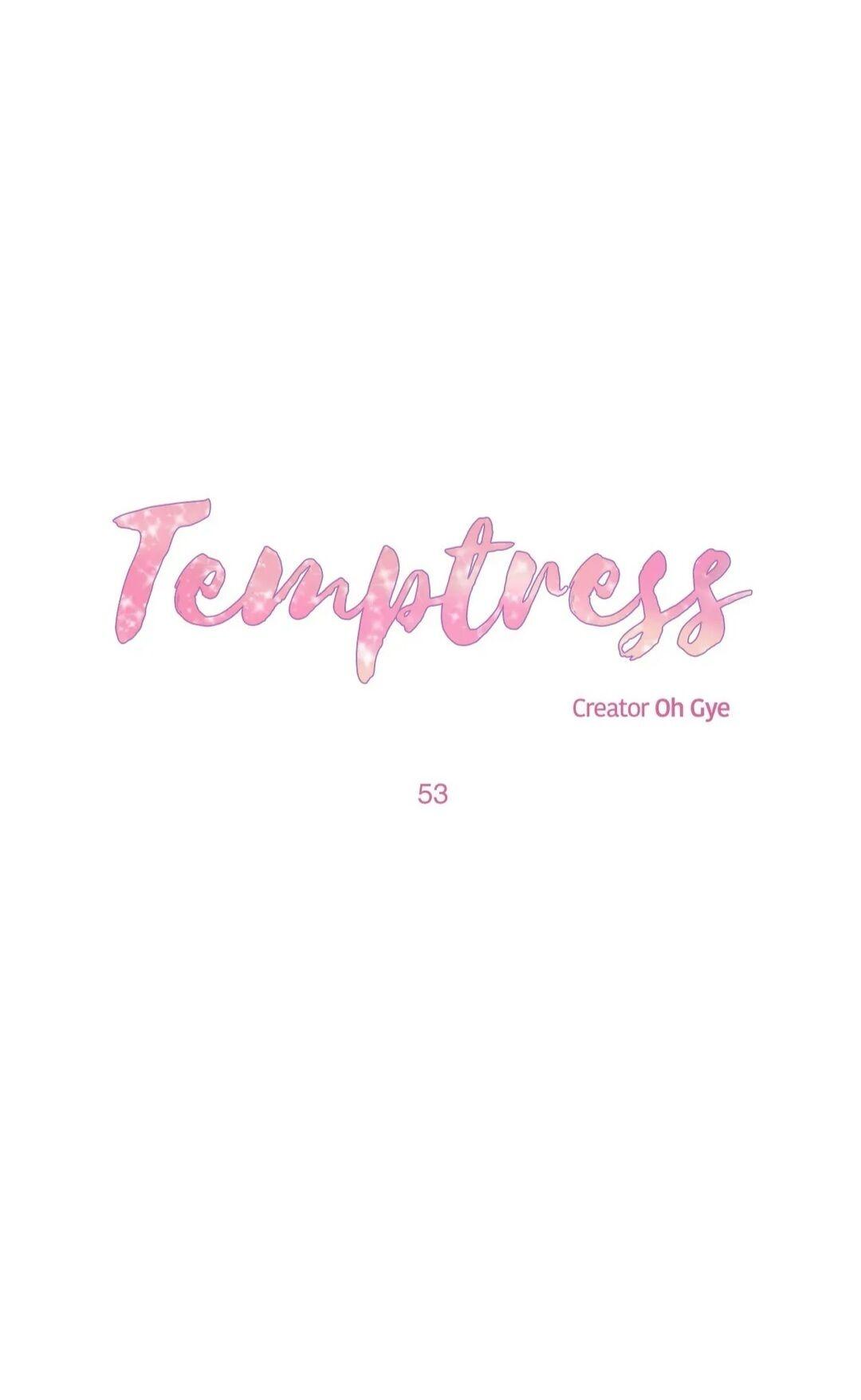 Temptress - Chapter 53