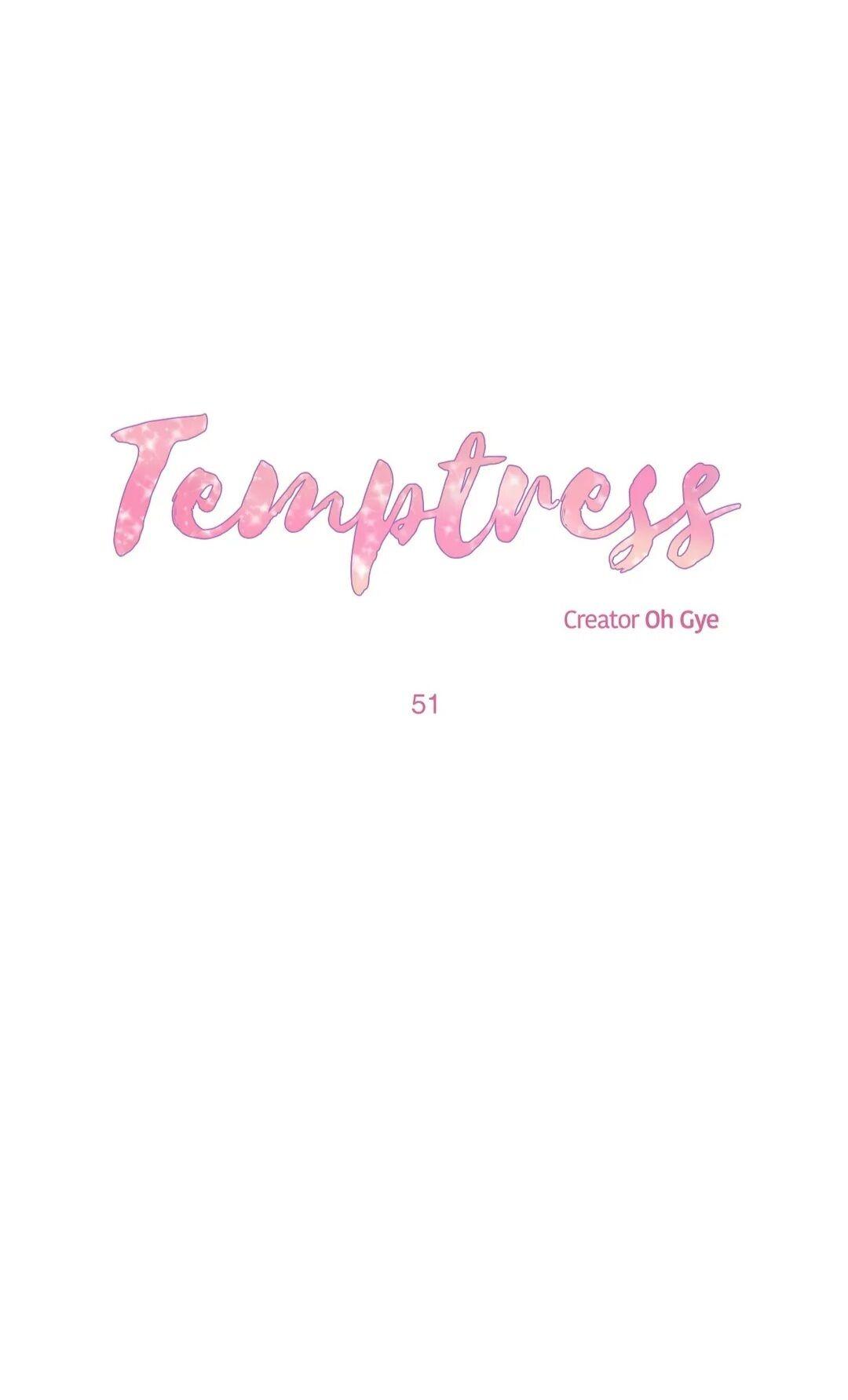 Temptress - Chapter 51