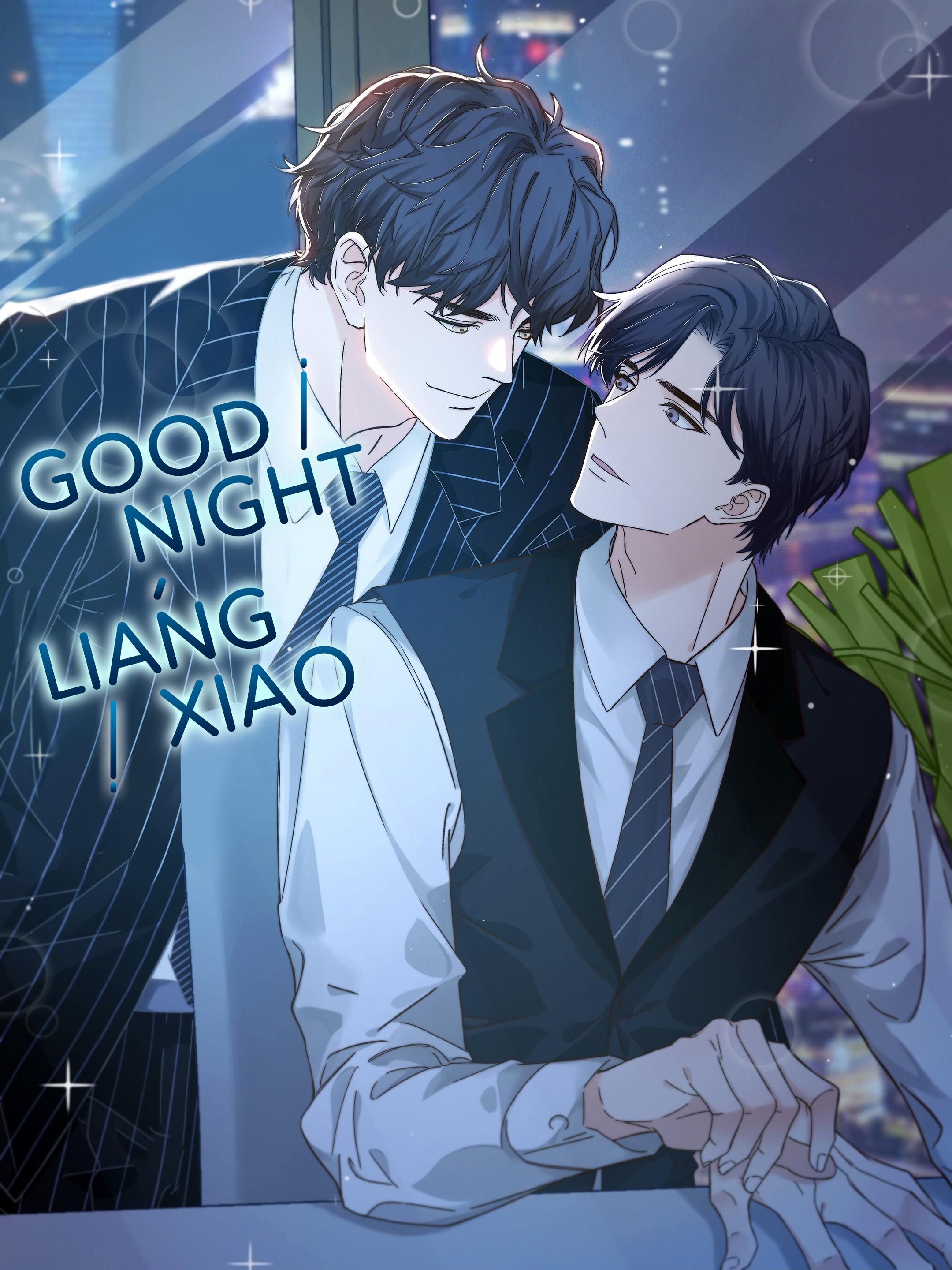 Good Night, Liang Xiao - Vol.1 Chapter 16.0: Senior, Say Good Night To Me!