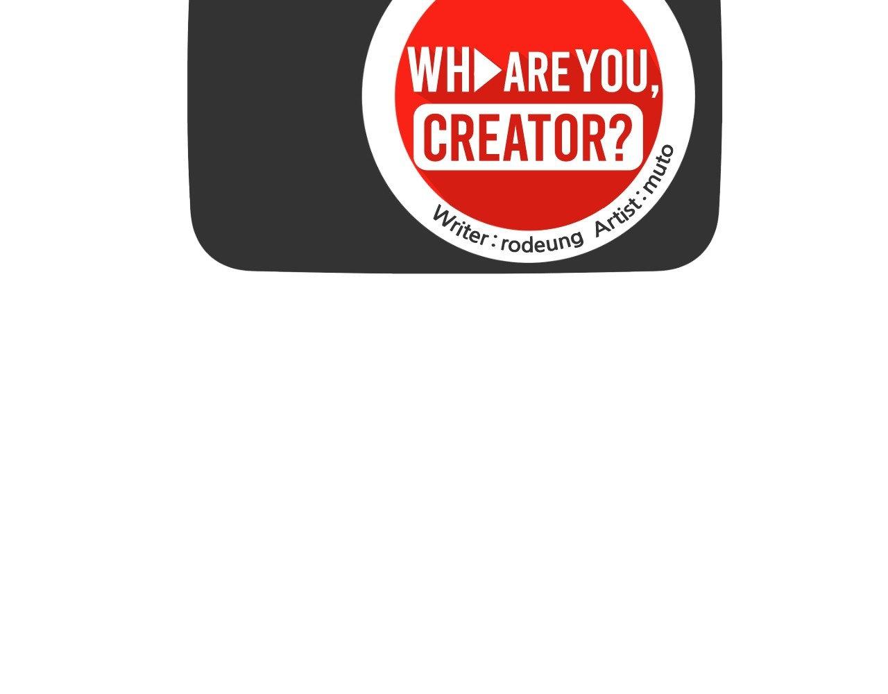 Who Are You Creator? - Chapter 44